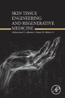 Skin Tissue Engineering and Regenerative Medicine 1