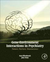 bokomslag Gene-Environment Interactions in Psychiatry