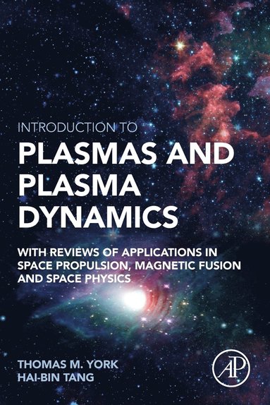 bokomslag Introduction to Plasmas and Plasma Dynamics