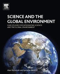bokomslag Science and the Global Environment
