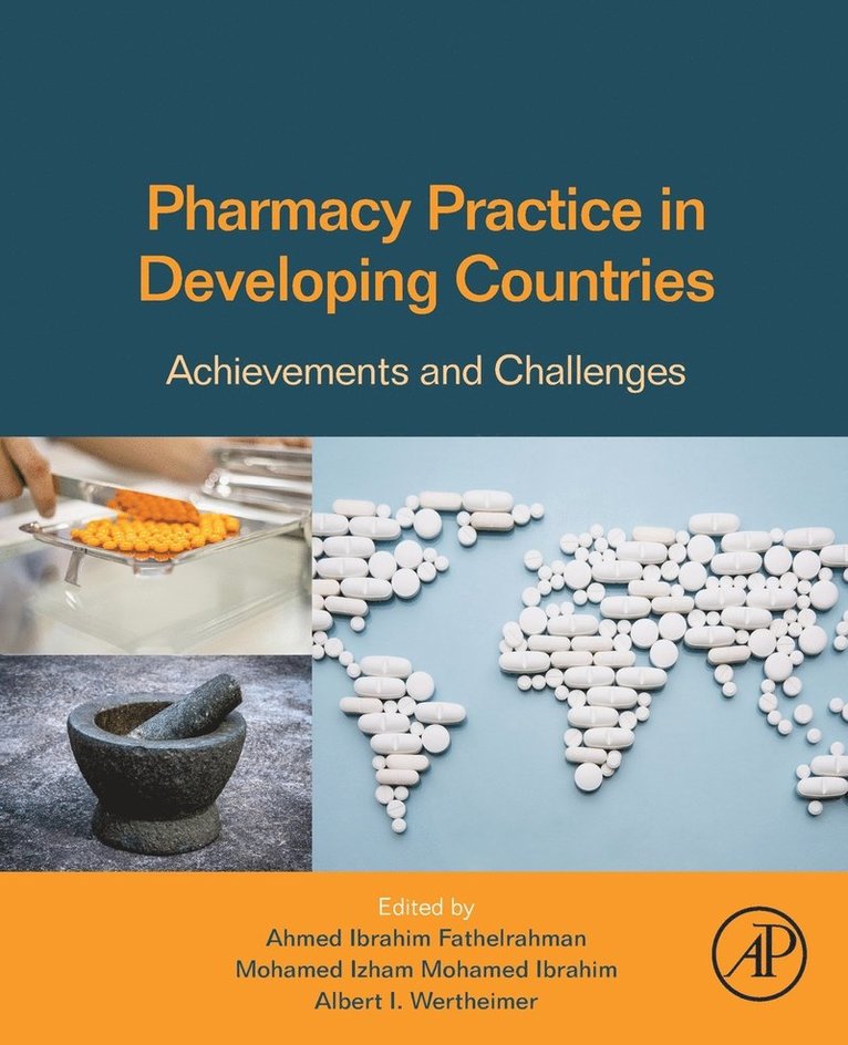 Pharmacy Practice in Developing Countries 1