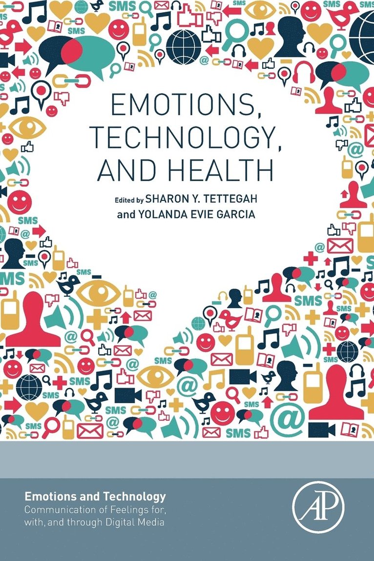 Emotions, Technology, and Health 1