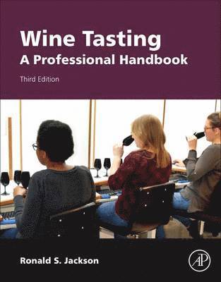 Ronald S. Jackson - Wine Tasting, Inbunden