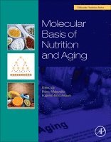 Marco Malavolta, Eugenio Mocchegiani - Molecular Basis of Nutrition and Aging, Inbunden