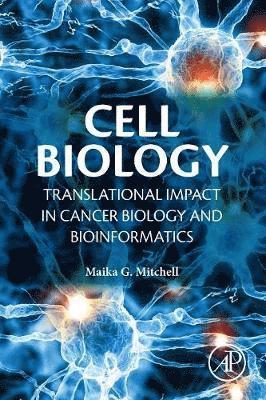 Maika G. Mitchell - Cell Biology, Häftad