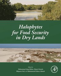 bokomslag Halophytes for Food Security in Dry Lands