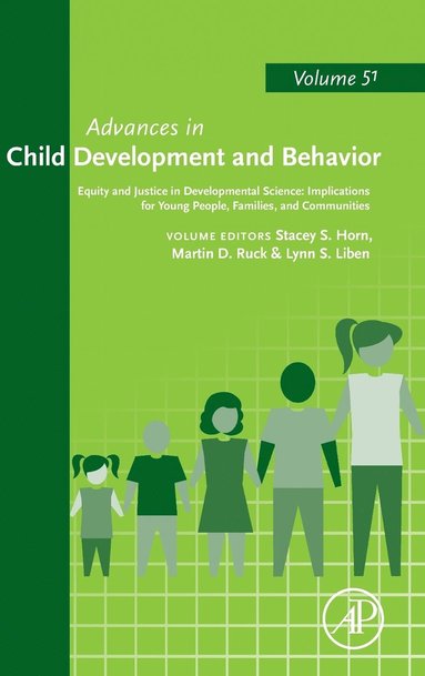 Stacey Horn, Martin Ruck - Equity and Justice in Developmental Science: Implications for Young People, Families, and Communities, Inbunden