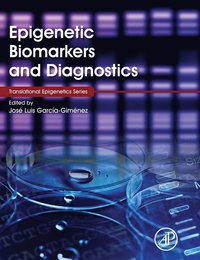 bokomslag Epigenetic Biomarkers and Diagnostics