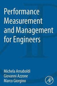bokomslag Performance Measurement and Management for Engineers