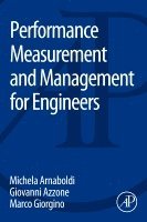 bokomslag Performance Measurement and Management for Engineers