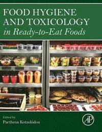 bokomslag Food Hygiene and Toxicology in Ready-to-Eat Foods