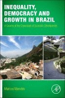 bokomslag Inequality, Democracy, and Growth in Brazil