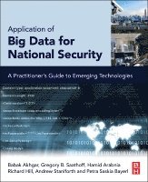 Babak Akhgar, Gregory B. Saathoff, Hamid R Arabnia, Richard Hill, Andrew Staniforth, Petra Saskia Bayerl - Application of Big Data for National Security, Häftad