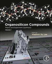 bokomslag Organosilicon Compounds