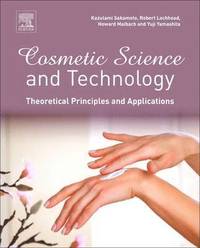 bokomslag Cosmetic Science and Technology: Theoretical Principles and Applications