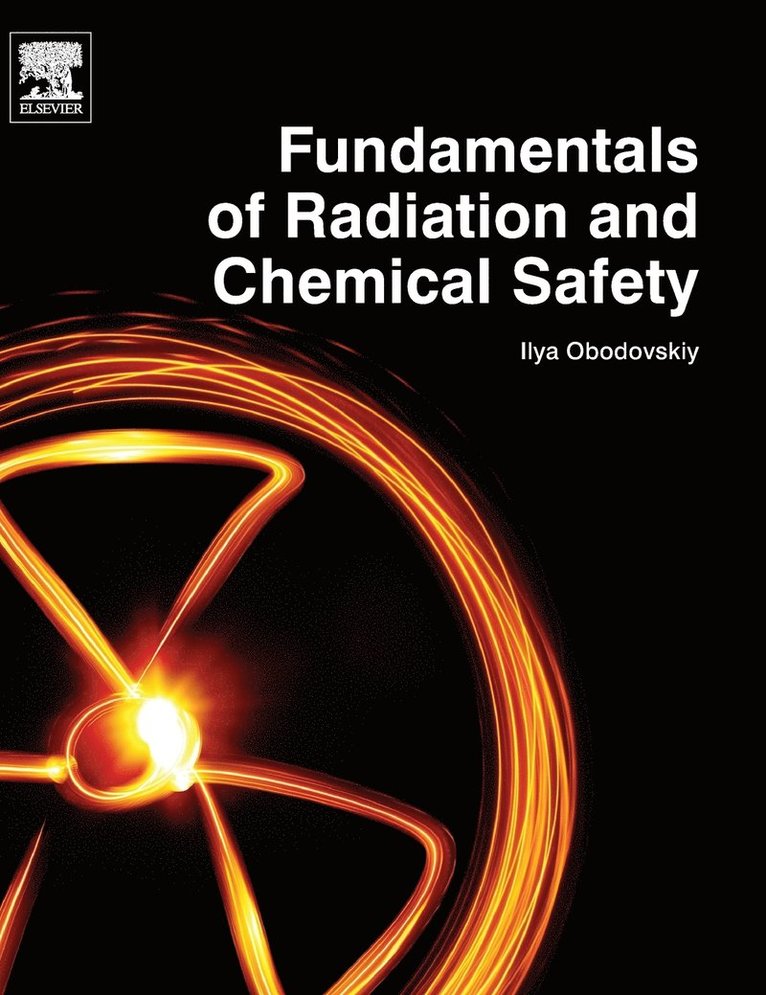 Fundamentals of Radiation and Chemical Safety 1