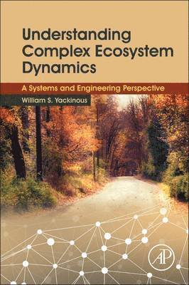 bokomslag Understanding Complex Ecosystem Dynamics