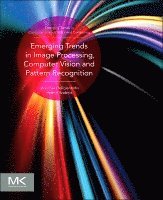 Leonidas Deligiannidis, Hamid R Arabnia - Emerging Trends in Image Processing, Computer Vision and Pattern Recognition, Häftad