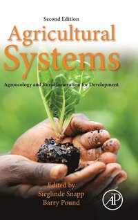 bokomslag Agricultural Systems: Agroecology and Rural Innovation for Development