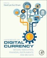 David Lee, David Lee Kuo Cheun - Handbook of Digital Currency, Inbunden