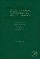 Ennio Arimondo, Chun Lin - Advances in Atomic, Molecular, and Optical Physics, Inbunden