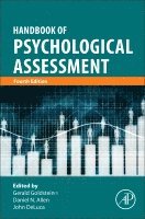 Gerald Goldstein, Daniel N. Allen, John Deluca - Handbook of Psychological Assessment, Inbunden