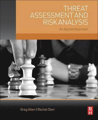 Gregory Allen, Rachel Derr - Threat Assessment and Risk Analysis, Häftad