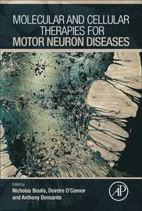 bokomslag Molecular and Cellular Therapies for Motor Neuron Diseases