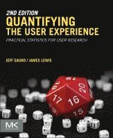 Jeff Sauro, James R Lewis - Quantifying the User Experience, Häftad