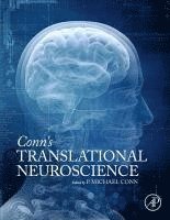 bokomslag Conn's Translational Neuroscience