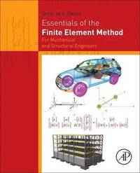 bokomslag Essentials of the Finite Element Method
