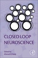 bokomslag Closed Loop Neuroscience