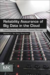 bokomslag Reliability Assurance of Big Data in the Cloud