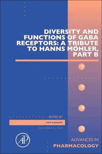 bokomslag Diversity and Functions of GABA Receptors: A Tribute to Hanns Mhler, Part B