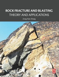 bokomslag Rock Fracture and Blasting