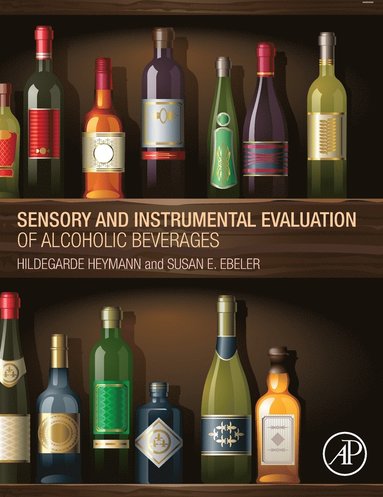 bokomslag Sensory and Instrumental Evaluation of Alcoholic Beverages