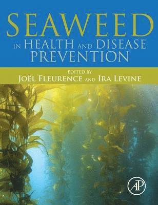 Seaweed in Health and Disease Prevention 1