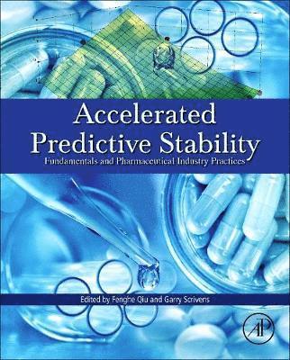 Fenghe Qiu, Garry Scrivens - Accelerated Predictive Stability (APS), Inbunden