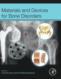 bokomslag Materials and Devices for Bone Disorders