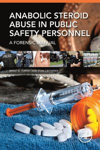 bokomslag Anabolic Steroid Abuse in Public Safety Personnel