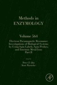 bokomslag Electron Paramagnetic Resonance Investigations of Biological Systems by Using Spin Labels, Spin Probes, and Intrinsic Metal Ions Part B