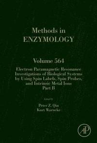 bokomslag Electron Paramagnetic Resonance Investigations of Biological Systems by Using Spin Labels, Spin Probes, and Intrinsic Metal Ions Part B