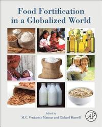 bokomslag Food Fortification in a Globalized World