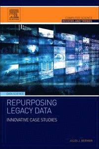 bokomslag Repurposing Legacy Data