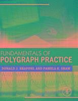 Fundamentals of Polygraph Practice 1