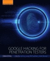 bokomslag Google Hacking for Penetration Testers