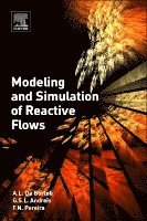 bokomslag Modeling and Simulation of Reactive Flows