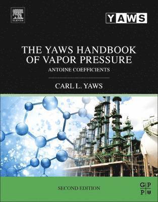 The Yaws Handbook of Vapor Pressure 1