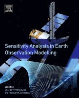 George P. Petropoulos, Prashant K. Srivastava - Sensitivity Analysis in Earth Observation Modelling, Häftad