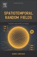 Spatiotemporal Random Fields 1